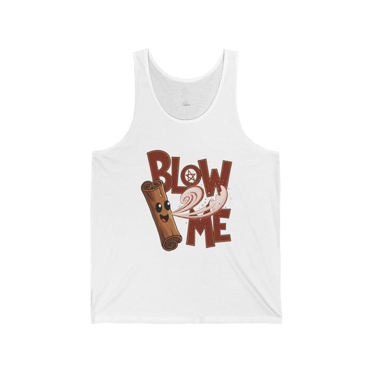 Tank Top - Blow Me - Cinnamon Abundance