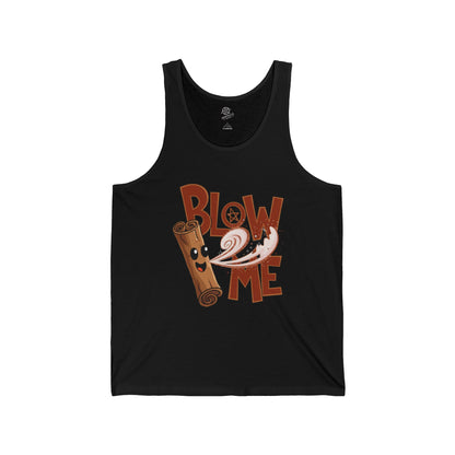 Tank Top - Blow Me - Cinnamon Abundance